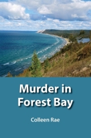 Murder in Forest Bay: A Novel 1941066674 Book Cover