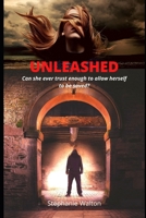 Unleashed: Book 3 Finding Freedom Series B08QWRLSDG Book Cover