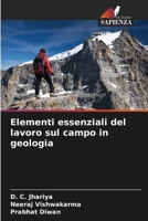 Elementi essenziali del lavoro sul campo in geologia (Italian Edition) 6207873718 Book Cover
