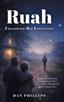 Ruah: Following His Footsteps B0GT68GFQR Book Cover