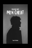 REASONS WHY MEN CHEAT B0CV4JP53Y Book Cover