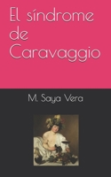 El síndrome de Caravaggio B0975CWH8D Book Cover