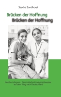 Brücken der Hoffnung: Neethu Johnson - Eine indische Krankenschwester auf dem Weg nach Deutschland (German Edition) 3384934563 Book Cover