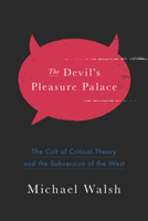 The Devil's Pleasure Palace 159403768X Book Cover