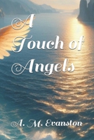 A Touch of Angels B0DZPBZ745 Book Cover