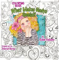 What Makes Gladys Special? Coloring Book 0997583118 Book Cover