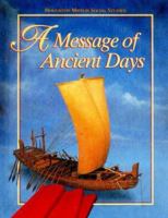 A Message of Ancient Days: Level 6 - 21st Century Edition 0395809312 Book Cover