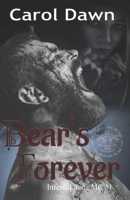 Bear's Forever: Infernal Sons MC #1 1696003466 Book Cover