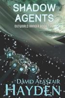 Shadow Agents 1985237431 Book Cover