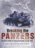 Breaking the Panzers 0750928956 Book Cover