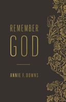 Remember God 1433646897 Book Cover