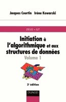 Initiation à l'algorithmique et aux structures de données - Tome 1 - 2ème édition (French Edition) 2100040391 Book Cover