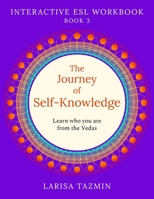 The Journey of Self-Knowledge: Advanced English Speaking and Reading 167454023X Book Cover