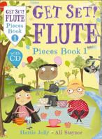 Get Set! Flute Pieces Book 1 with CD 1472909097 Book Cover