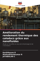 Amélioration du rendement thermique des caloducs grâce aux nanofluides (French Edition) 6630402197 Book Cover