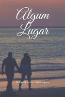 Algum Lugar 1079896112 Book Cover