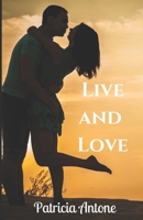 Live and Love: A Falling SEALs Novel B08P8B315H Book Cover