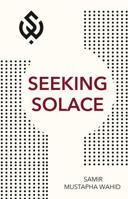 Seeking Solace B0DX1MYQXN Book Cover