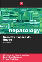 Grandes massas do fígado: Monografia 6206076768 Book Cover