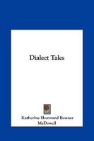 Dialect Tales 1419115758 Book Cover