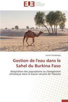 Gestion de L'Eau Dans Le Sahel Du Burkina Faso 3841735622 Book Cover