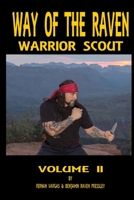 Way of the Raven Warrior Scout Volume Two 138774545X Book Cover