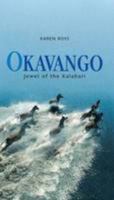 Jewel of the Kalahari Okavango 0026051508 Book Cover