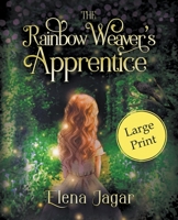 The Rainbow Weaver's Apprentice B09TS547CM Book Cover