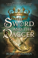 The Sword and the Dagger 0765383845 Book Cover