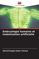 Embryologie humaine et insémination artificielle (French Edition) 6209919324 Book Cover