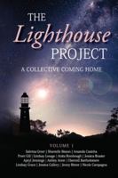 The Lighthouse Project: A Collective Coming Home B0CJXGXB8C Book Cover