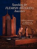 Searching for Flemish (Belgian) Ancestors 0806353422 Book Cover