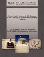 Warren, et al. v. King, et al. U.S. Supreme Court Transcript of Record with Supporting Pleadings 1270163353 Book Cover