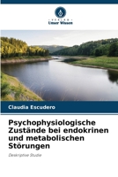 Psychophysiologische Zustände bei endokrinen und metabolischen Störungen (German Edition) 6209901298 Book Cover