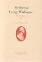 The Papers of George Washington: August 1792-January 1793 (Papers of George Washington, Presidential Series) 0813921236 Book Cover
