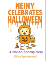 Neiny Celebrates Halloween: A Not-So-Spooky Story 9083605957 Book Cover
