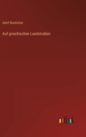 Auf Griechischen Landstrassen 0530119560 Book Cover