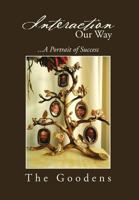 Interaction Our Way: ...A Portrait of Success 1469196069 Book Cover