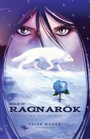 Realm of Ragnarok: Two Worlds Meet 0996836810 Book Cover