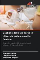 Gestione delle vie aeree in chirurgia orale e maxillo-facciale (Italian Edition) 6208866537 Book Cover