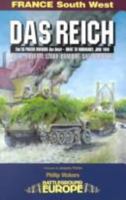 Das Reich: 2nd SS Panzer Division 'Das Reich' - Drive to Normandy, June 1944 1580970478 Book Cover
