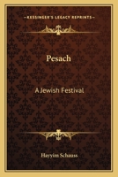 Pesach: A Jewish Festival 1162898488 Book Cover