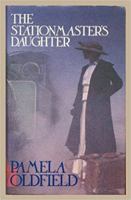 The Stationmaster's Daughter 071269501X Book Cover