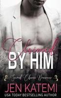 Claimed by Him 1097683419 Book Cover