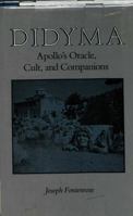 Didyma: Apollo's Oracle, Cult and Companions 0520058453 Book Cover