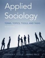 Applied Sociology: Terms, Topics, Tools, and Tasks 0495006874 Book Cover