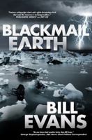 Blackmail Earth 0765366290 Book Cover