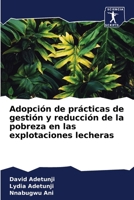 Adopción de prácticas de gestión y reducción de la pobreza en las explotaciones lecheras (Spanish Edition) 6204893807 Book Cover