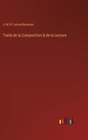 Traité de la Composition & de la Lecture 3368202480 Book Cover