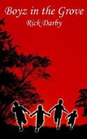 Boyz in the Grove 1425901697 Book Cover